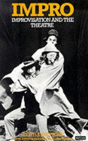 Impro: Improvisation and the Theatre cover